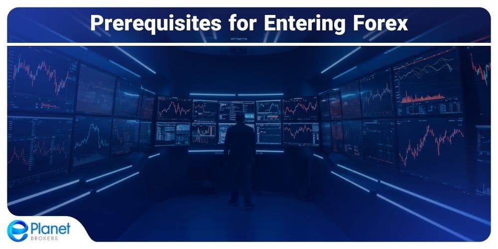 Learning Forex Prerequisites