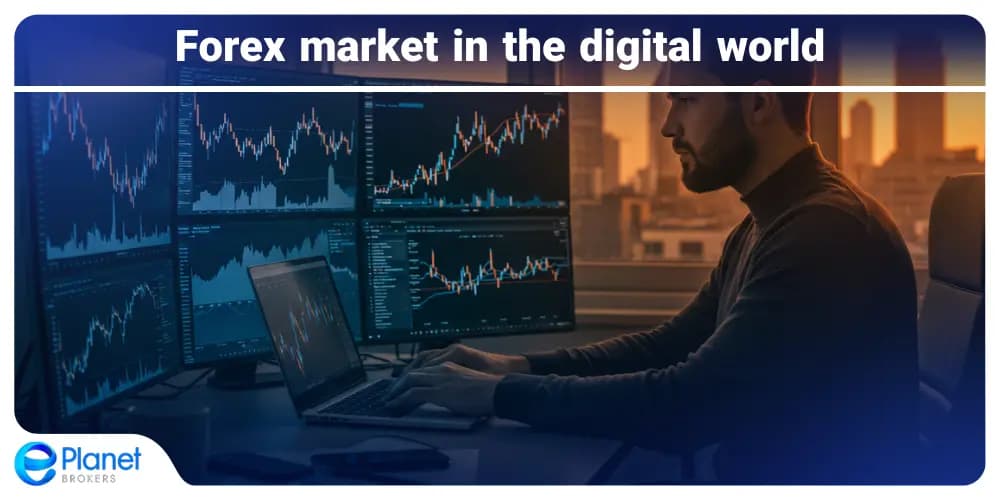 Forex market in the digital world