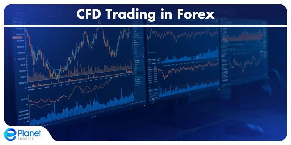 CFD Trading in Forex
