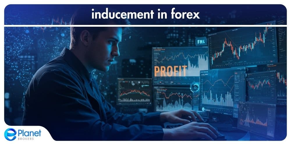 inducement in forex