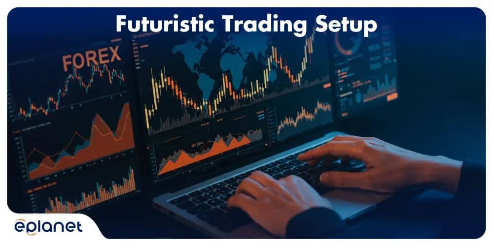 futuristic trading setup