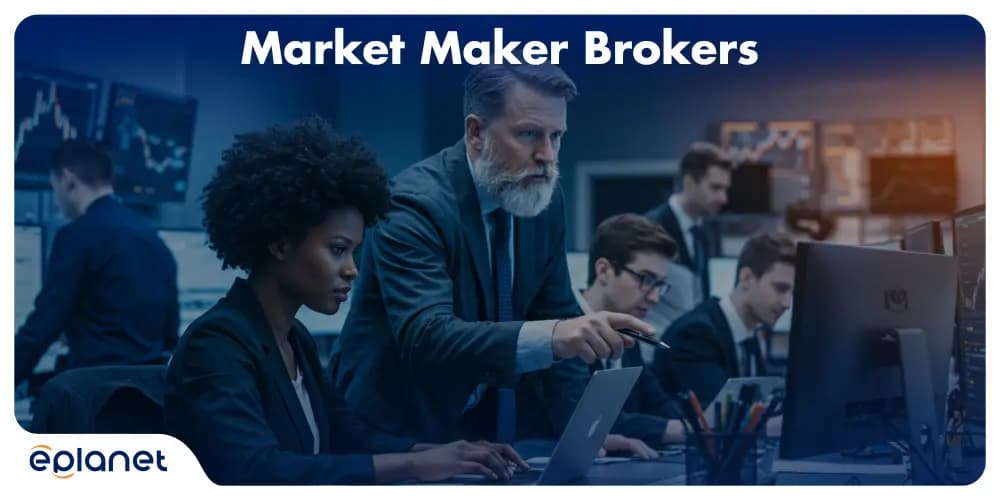 Market Maker Brokers