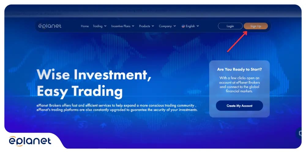 Signing up is the first step of registration at Eplanet Brokers