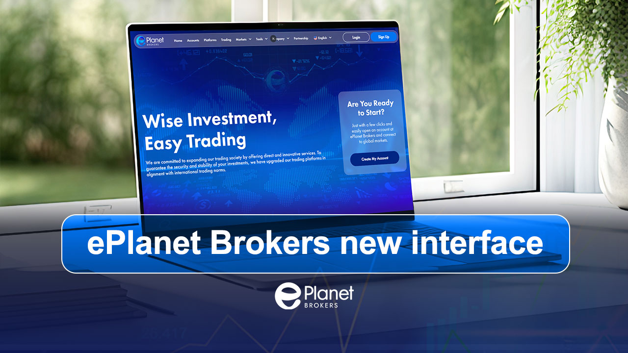 ePlanet Brokers new interface